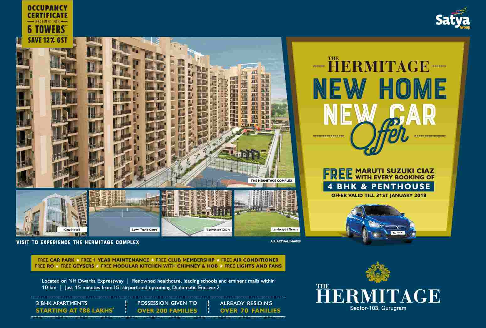Satya The Hermitage brings the New Home New Car offer in Gurgaon Update